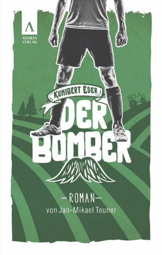 Kunibert Eder - Der Bomber